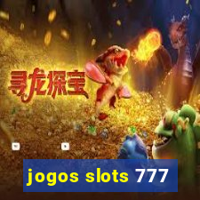 jogos slots 777