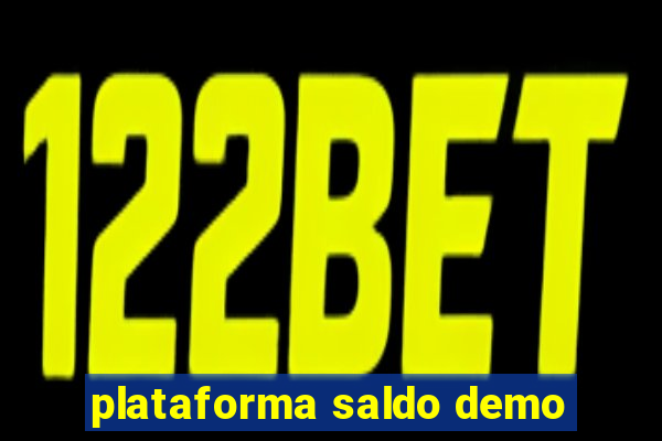 plataforma saldo demo