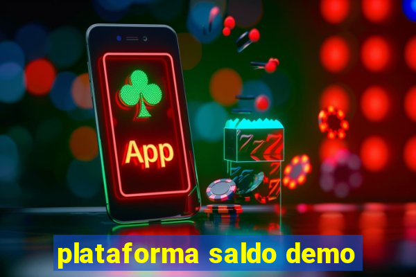 plataforma saldo demo