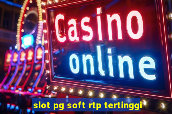 slot pg soft rtp tertinggi