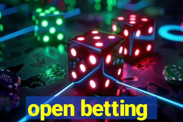 open betting