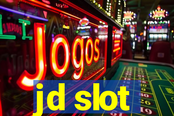 jd slot