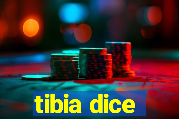 tibia dice