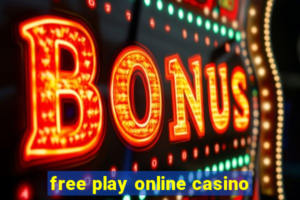 free play online casino