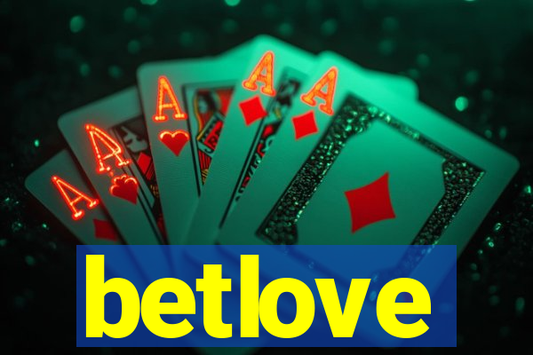 betlove