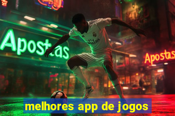 melhores app de jogos