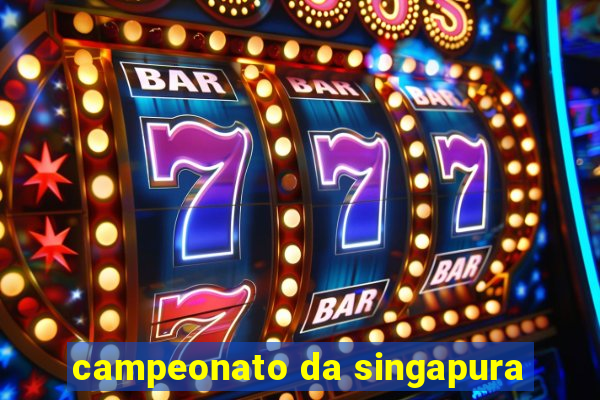 campeonato da singapura