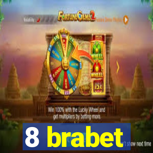 8 brabet