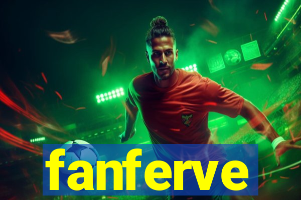 fanferve