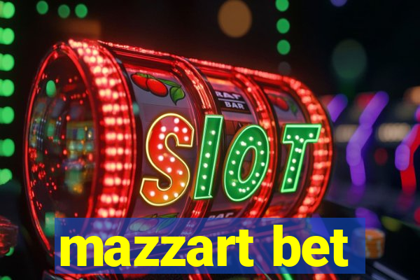 mazzart bet