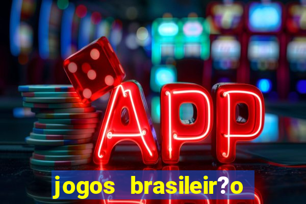 jogos brasileir?o hoje série a