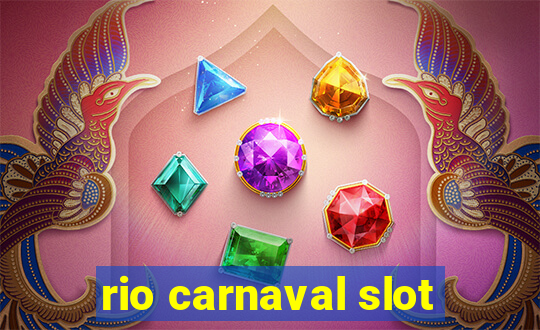 rio carnaval slot