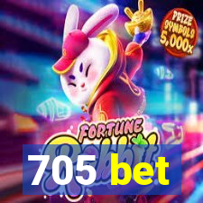 705 bet