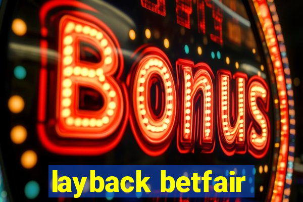 layback betfair