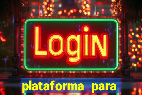 plataforma para jogar fortune tiger