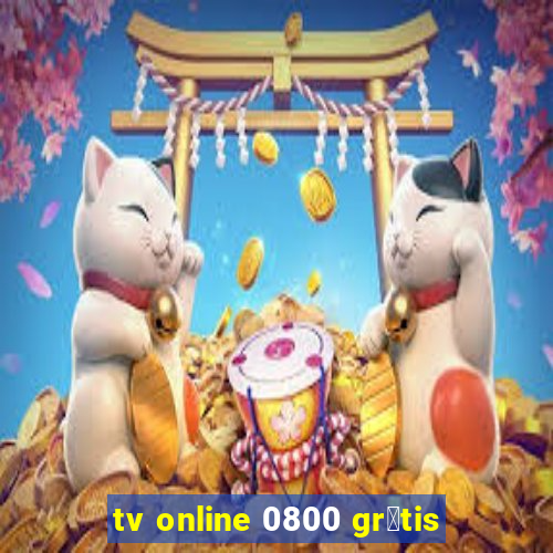 tv online 0800 gr谩tis