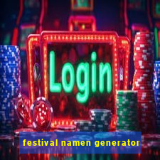 festival namen generator