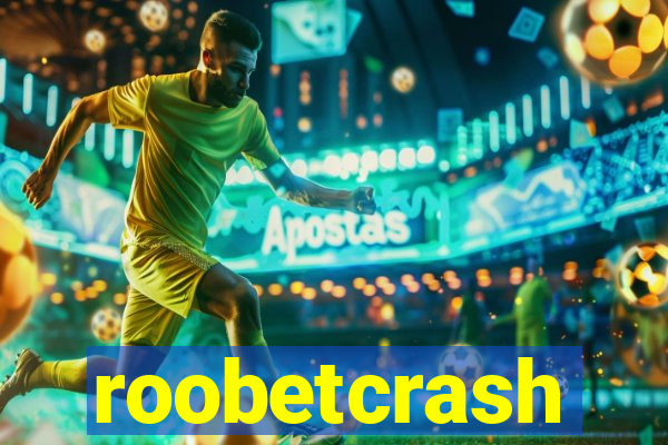 roobetcrash