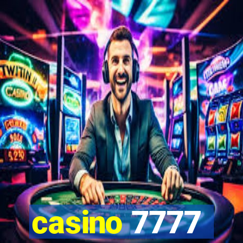 casino 7777