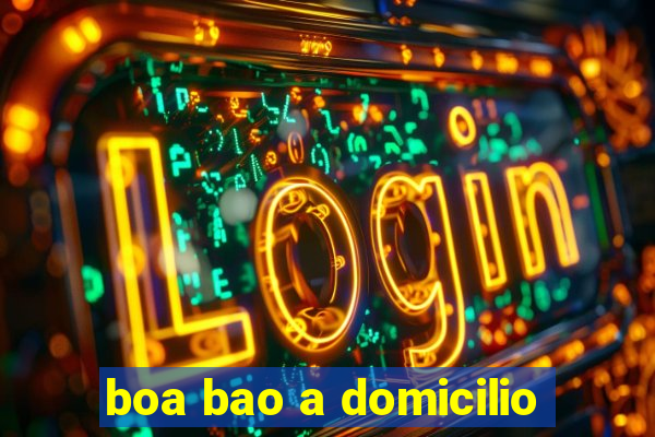 boa bao a domicilio