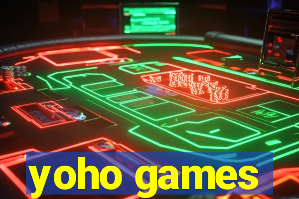 yoho games