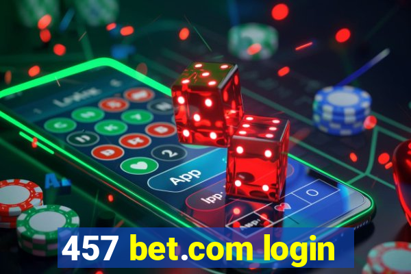 457 bet.com login