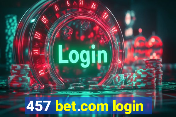 457 bet.com login