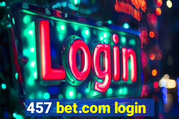 457 bet.com login