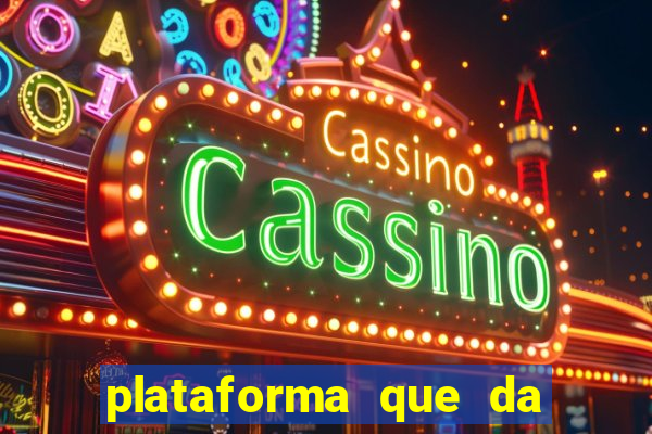 plataforma que da b么nus no cadastro