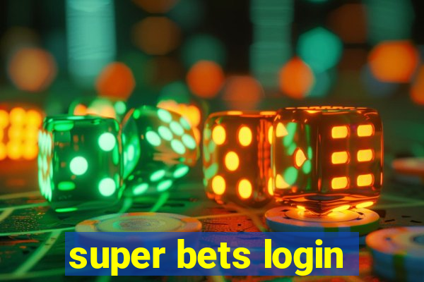 super bets login