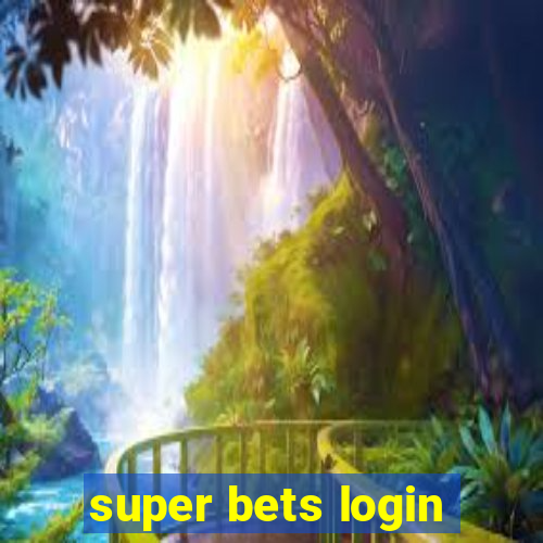 super bets login