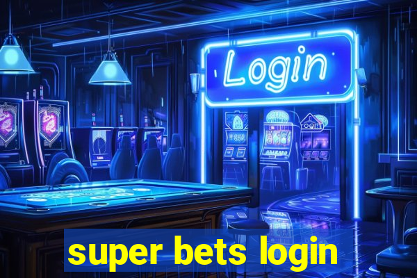 super bets login