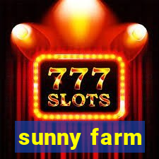 sunny farm