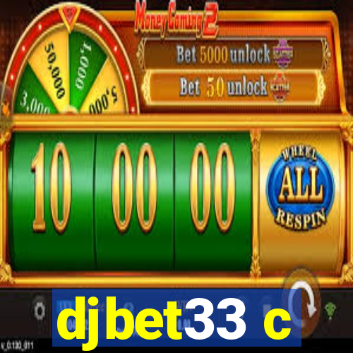 djbet33 c