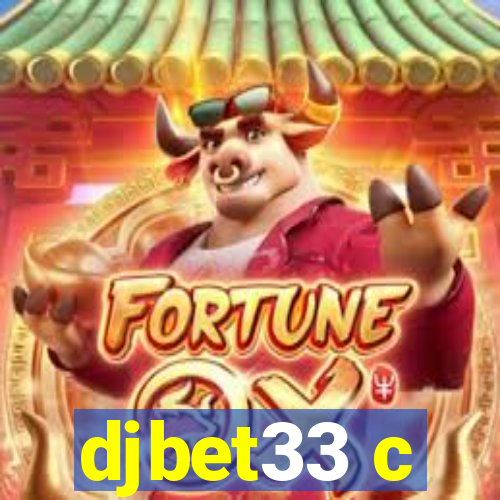 djbet33 c