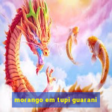 morango em tupi guarani