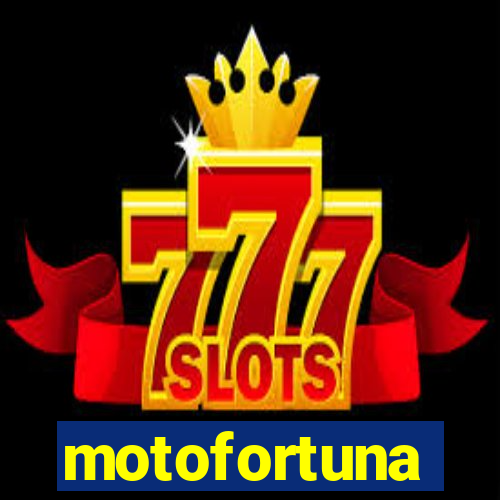 motofortuna