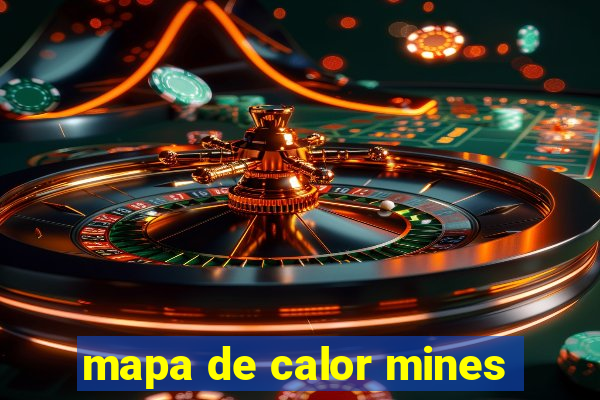 mapa de calor mines