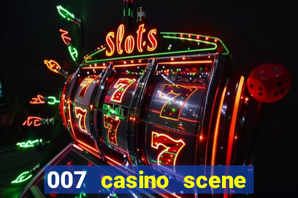 007 casino scene peirce brosnan