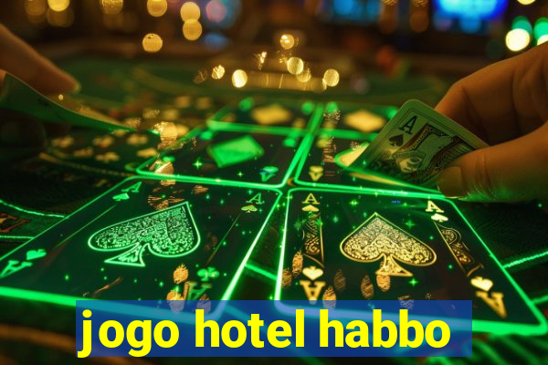 jogo hotel habbo