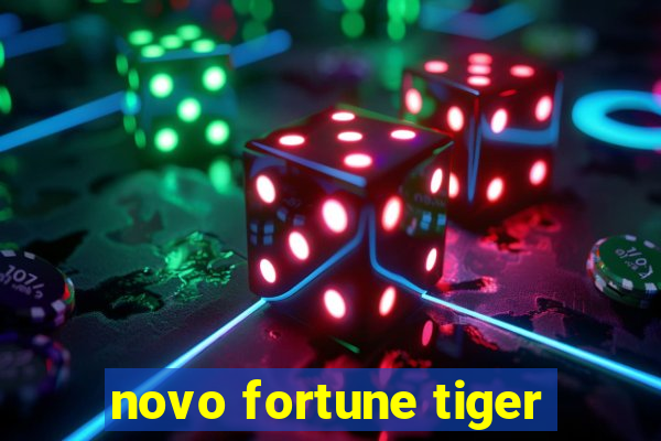 novo fortune tiger