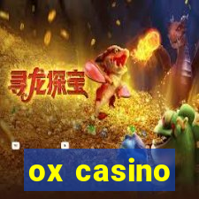 ox casino