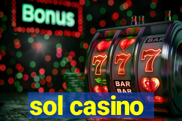 sol casino