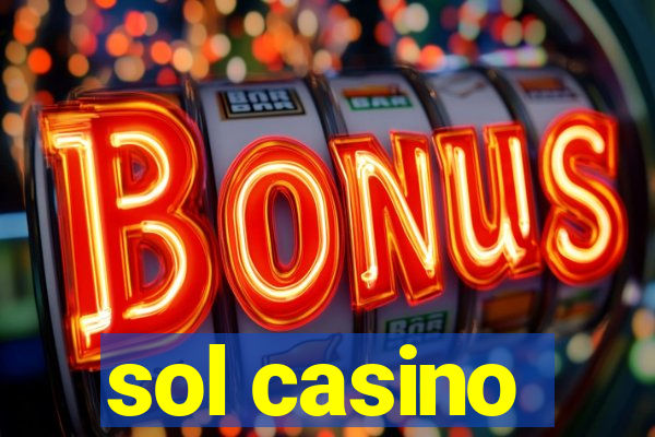 sol casino