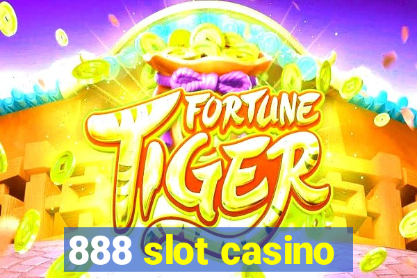 888 slot casino