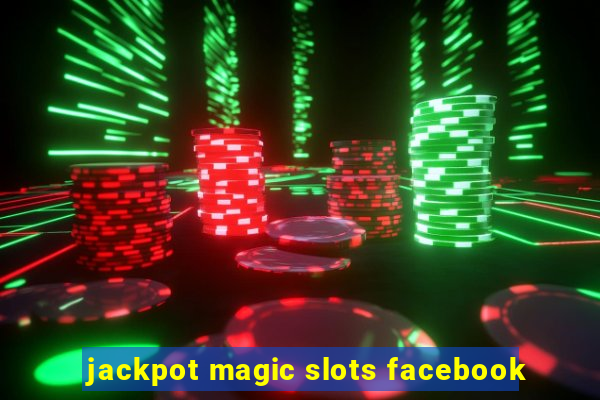 jackpot magic slots facebook