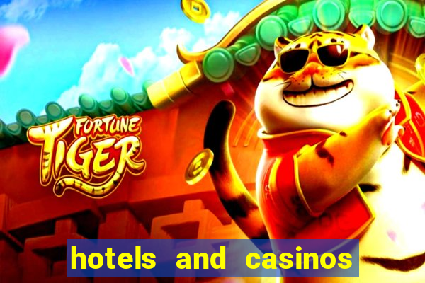 hotels and casinos in vegas