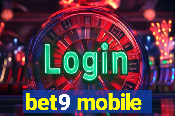 bet9 mobile