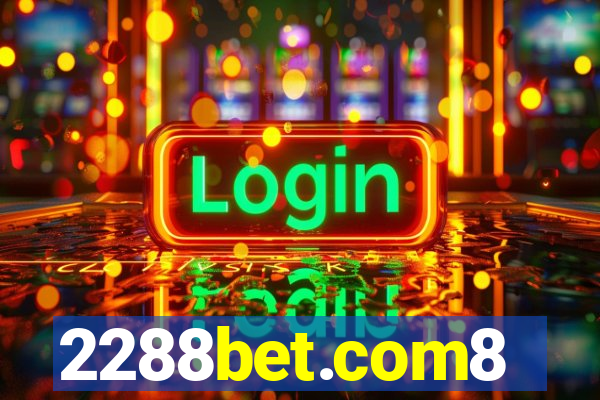 2288bet.com8