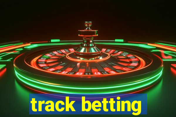 track betting